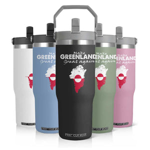Make Greenland Great Again Flip Straw Tumbler Act USA 51st State Greenland TS11 Print Your Wear