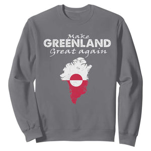 Make Greenland Great Again Sweatshirt Act USA 51st State Greenland TS11 Charcoal Print Your Wear