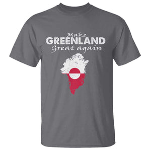 Make Greenland Great Again T Shirt Act USA 51st State Greenland TS11 Charcoal Print Your Wear
