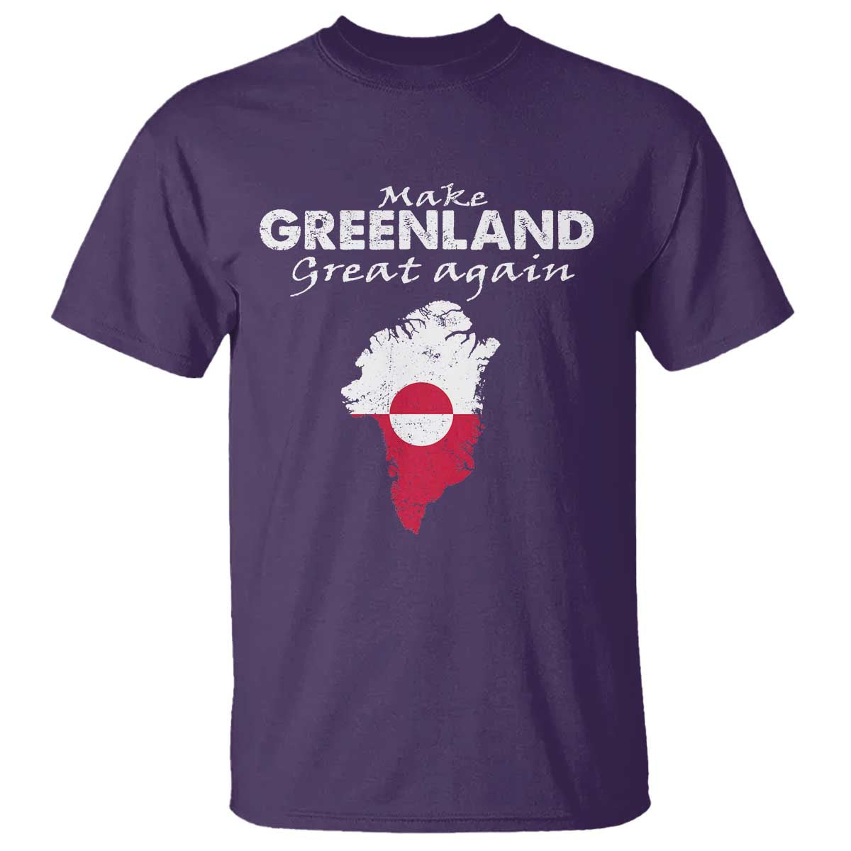 Make Greenland Great Again T Shirt Act USA 51st State Greenland TS11 Purple Print Your Wear