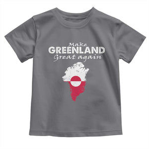 Make Greenland Great Again Toddler T Shirt Act USA 51st State Greenland TS11 Charcoal Print Your Wear