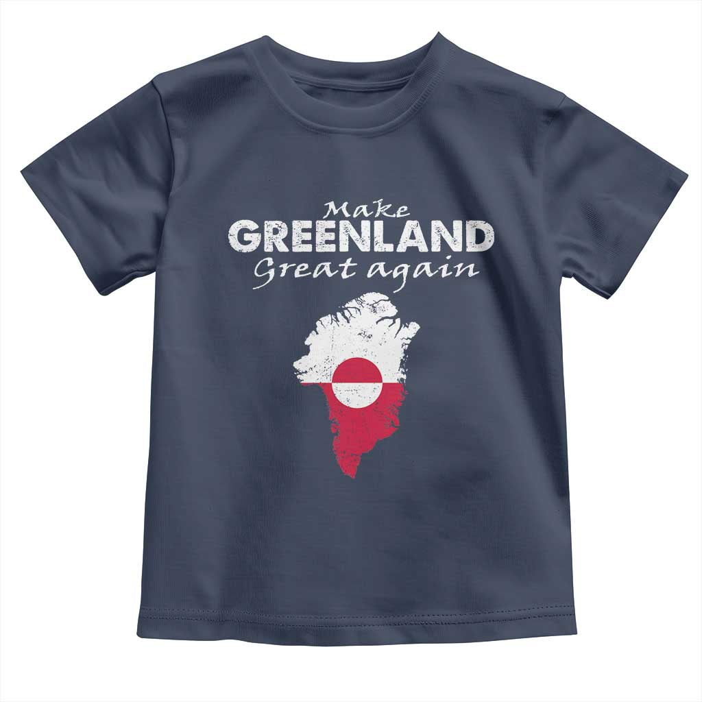 Make Greenland Great Again Toddler T Shirt Act USA 51st State Greenland TS11 Navy Print Your Wear