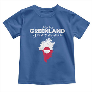 Make Greenland Great Again Toddler T Shirt Act USA 51st State Greenland TS11 Royal Blue Print Your Wear