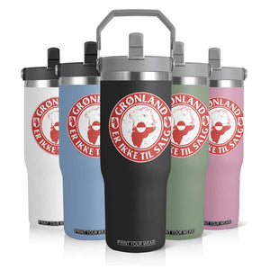 Greenland Is Not For Sale Flip Straw Tumbler Gronland Er Ikke Til Salg Greenland Protest TS11 Print Your Wear