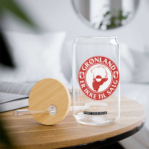 Greenland Is Not For Sale Glass Can Gronland Er Ikke Til Salg Greenland Protest TS11 Print Your Wear