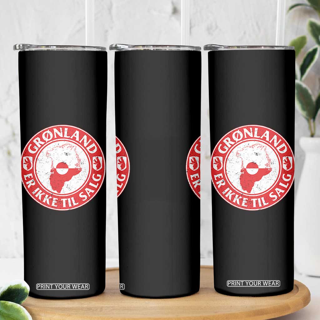 Greenland Is Not For Sale Skinny Tumbler Gronland Er Ikke Til Salg Greenland Protest TS11 Print Your Wear