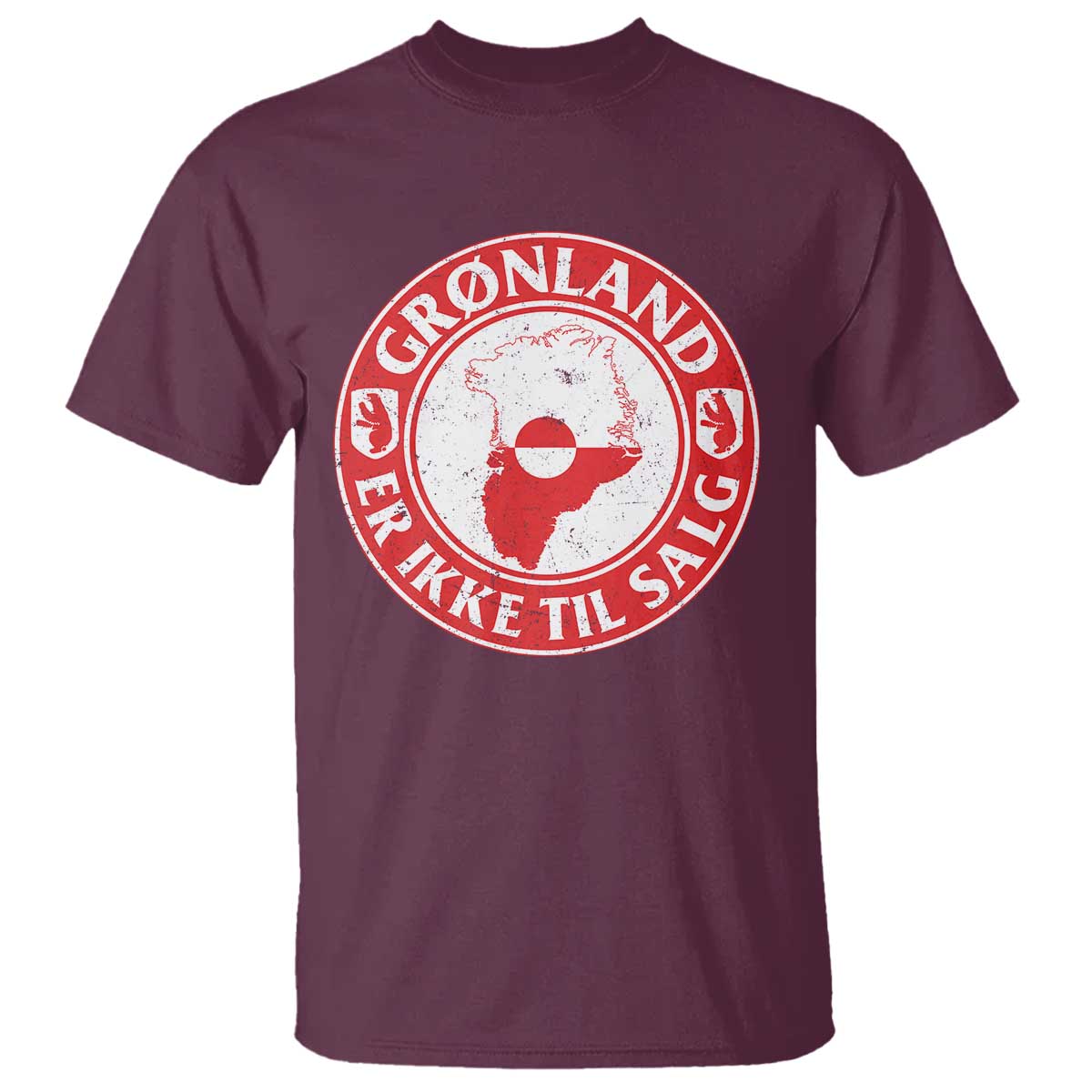 Greenland Is Not For Sale T Shirt Gronland Er Ikke Til Salg Greenland Protest TS11 Maroon Print Your Wear