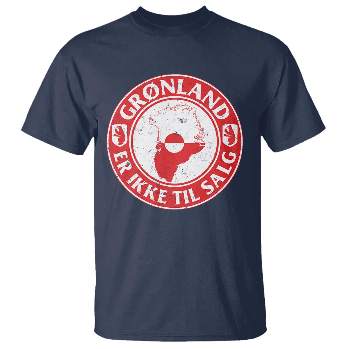 Greenland Is Not For Sale T Shirt Gronland Er Ikke Til Salg Greenland Protest TS11 Navy Print Your Wear