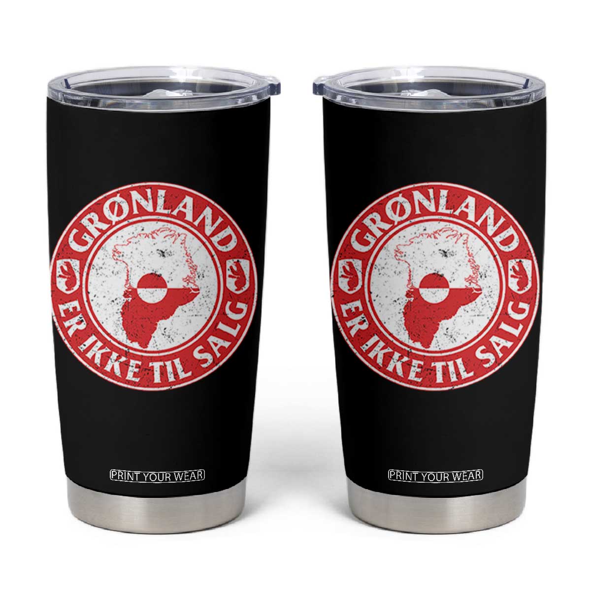 Greenland Is Not For Sale Tumbler Cup Gronland Er Ikke Til Salg Greenland Protest TS11 Black Print Your Wear