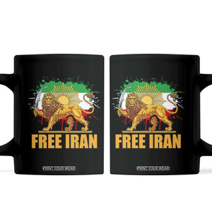 Free Iran Coffee Mug Iran Flag Lion And Sun Persian Pride Iranian Protests TS11 Black Print Your Wear