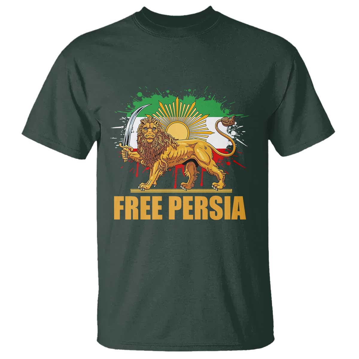 Free Persian T Shirt - Iran Flag Lion And Sun Persian Pride Iranian Protests Freedom Tee TS11 Dark Forest Green Print Your Wear