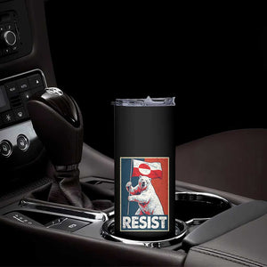 Resist Greenland Polar Bear Holding Flag Art Skinny Tumbler Resistance Political TS11 Print Your Wear