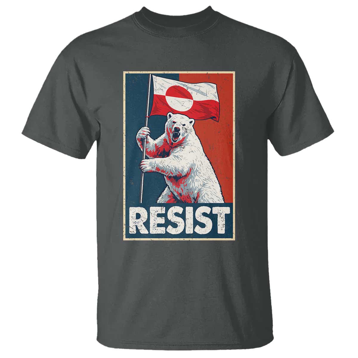 Resist Greenland Polar Bear Holding Flag Art T Shirt Resistance Political TS11 Dark Heather Print Your Wear