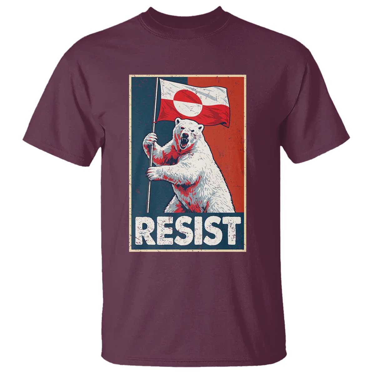 Resist Greenland Polar Bear Holding Flag Art T Shirt Resistance Political TS11 Maroon Print Your Wear