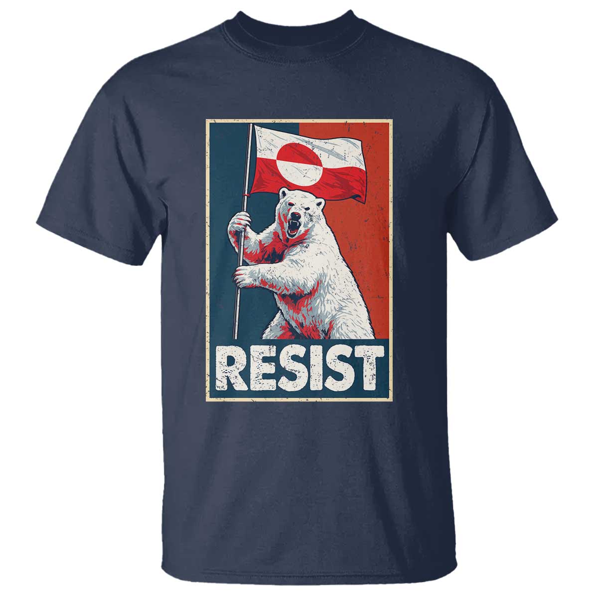 Resist Greenland Polar Bear Holding Flag Art T Shirt Resistance Political TS11 Navy Print Your Wear