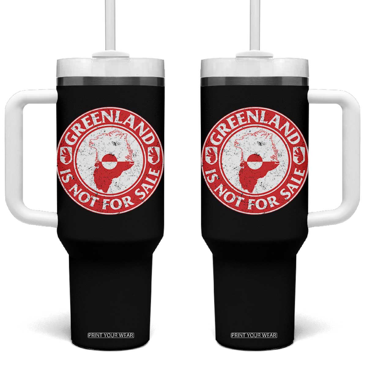 Greenland Is Not For Sale Tumbler With Handle Political Statement Arms of Greenland TS11 One Size: 40 oz Black Print Your Wear