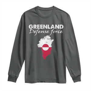Greenland Defense Force Long Sleeve Shirt Political Statement Greenland Policy TS11 Dark Heather Print Your Wear