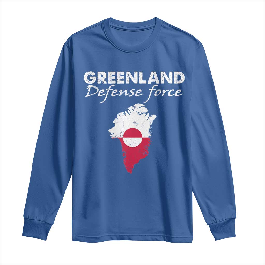 Greenland Defense Force Long Sleeve Shirt Political Statement Greenland Policy TS11 Royal Blue Print Your Wear