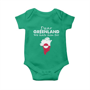 Dear Greenland We Hate Him Too Baby Onesie Greenland Political Protest TS11 Irish Green Print Your Wear