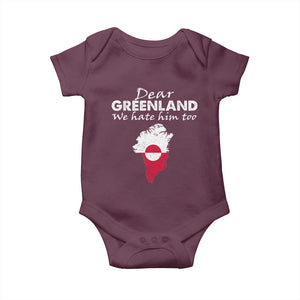 Dear Greenland We Hate Him Too Baby Onesie Greenland Political Protest TS11 Maroon Print Your Wear