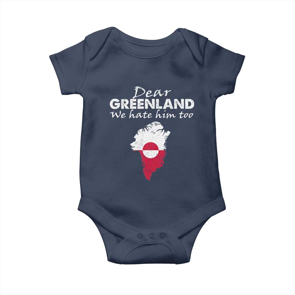 Dear Greenland We Hate Him Too Baby Onesie Greenland Political Protest TS11 Navy Print Your Wear