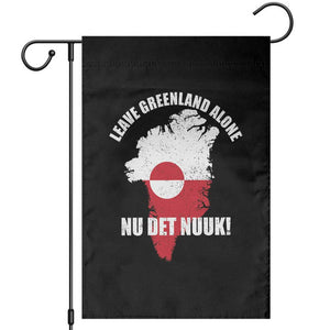 Nu Det Nuuk Leave Greenland Alone Garden Flag Political Statement Greenland Policy TS11 Black Print Your Wear
