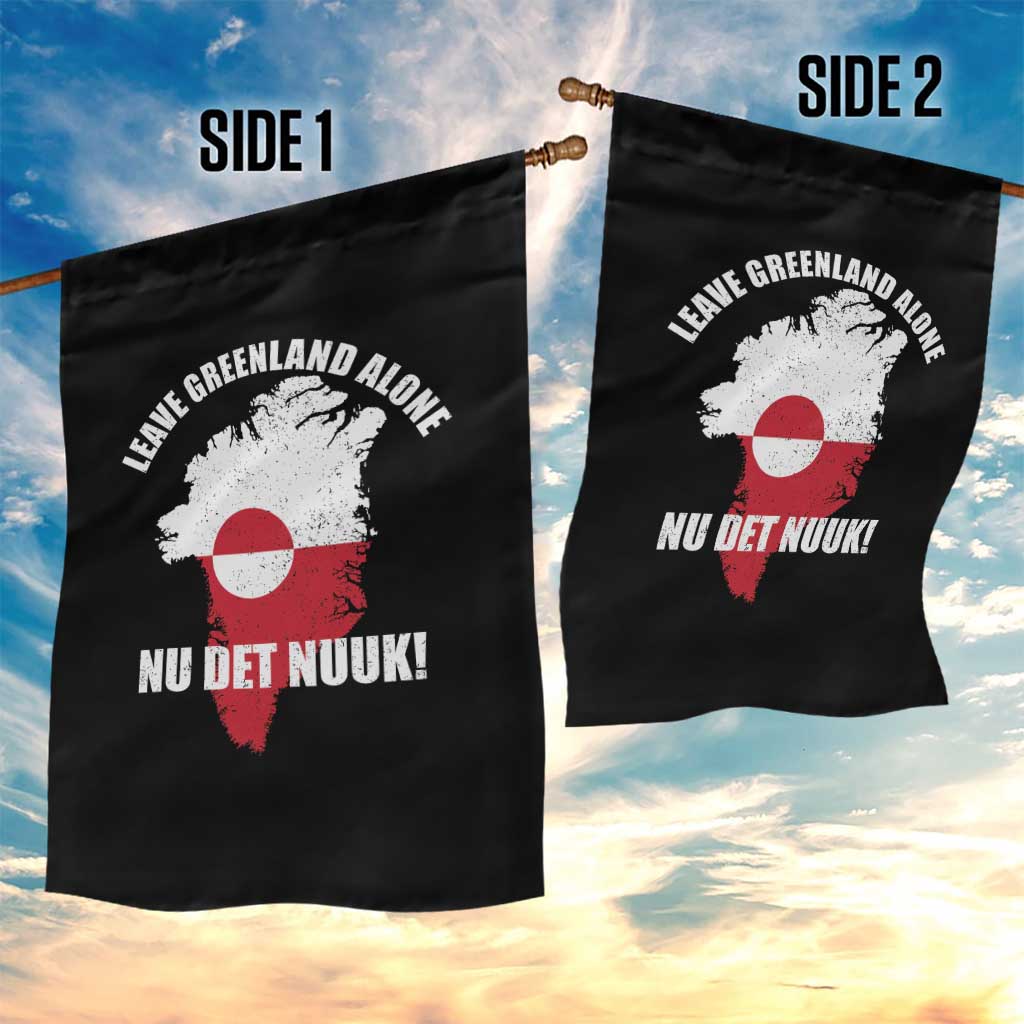 Nu Det Nuuk Leave Greenland Alone Garden Flag Political Statement Greenland Policy TS11 Print Your Wear