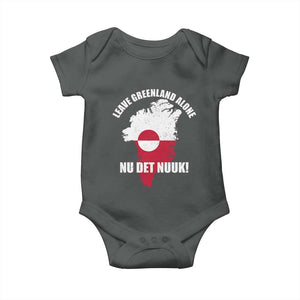 Nu Det Nuuk Leave Greenland Alone Baby Onesie Political Statement Greenland Policy TS11 Dark Heather Print Your Wear