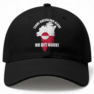 Nu Det Nuuk Leave Greenland Alone Baseball Cap Political Statement Greenland Policy TS11 Print Your Wear