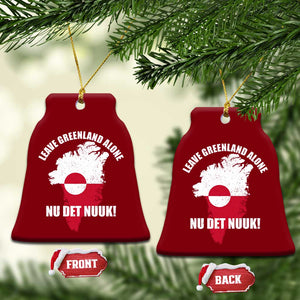 Nu Det Nuuk Leave Greenland Alone Ceramic Ornament Political Statement Greenland Policy TS11 Print Your Wear
