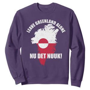 Nu Det Nuuk Leave Greenland Alone Sweatshirt Political Statement Greenland Policy TS11 Purple Print Your Wear