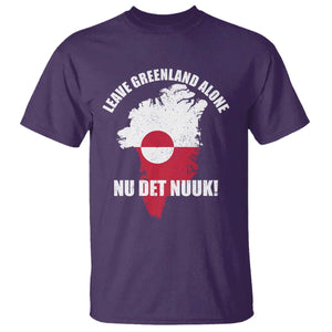 Nu Det Nuuk Leave Greenland Alone T Shirt Political Statement Greenland Policy TS11 Purple Print Your Wear
