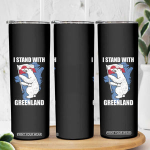 I Stand With Greenland Skinny Tumbler Polar Bear Greenland Protest TS11 Print Your Wear