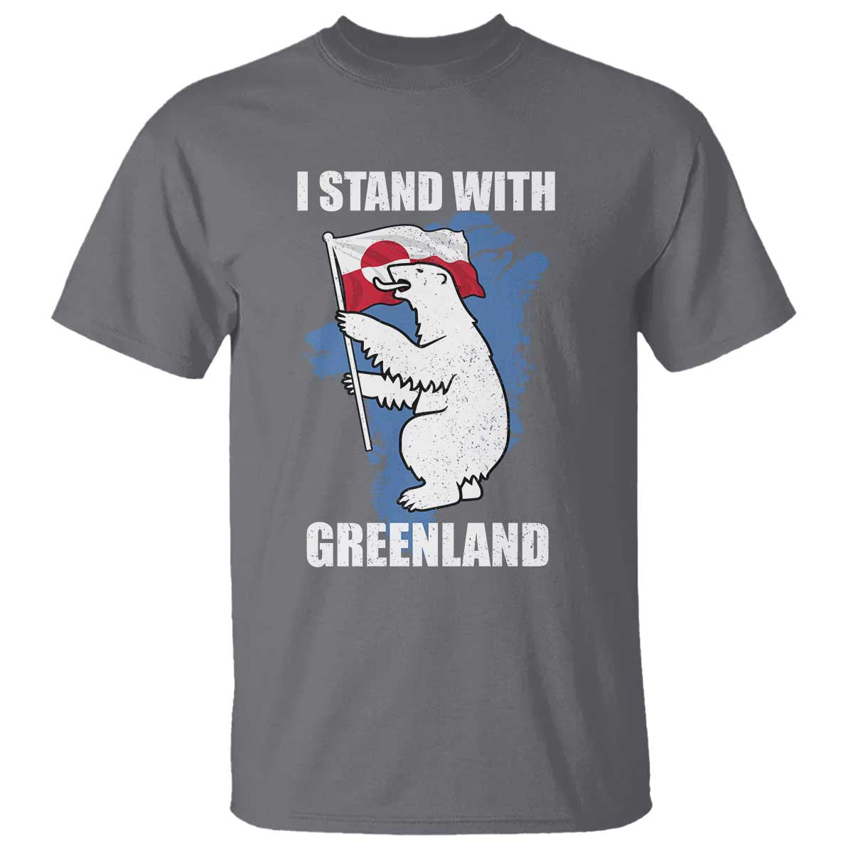 I Stand With Greenland T Shirt Polar Bear Greenland Protest TS11 Charcoal Print Your Wear