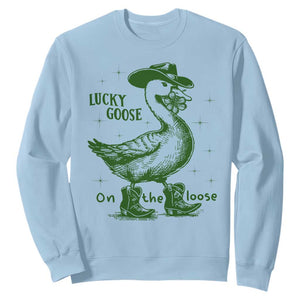 Funny St Patrick's Day Lucky Goose On The Loose Sweatshirt Cowboy Goose Shamrock TS11 Light Blue Print Your Wear