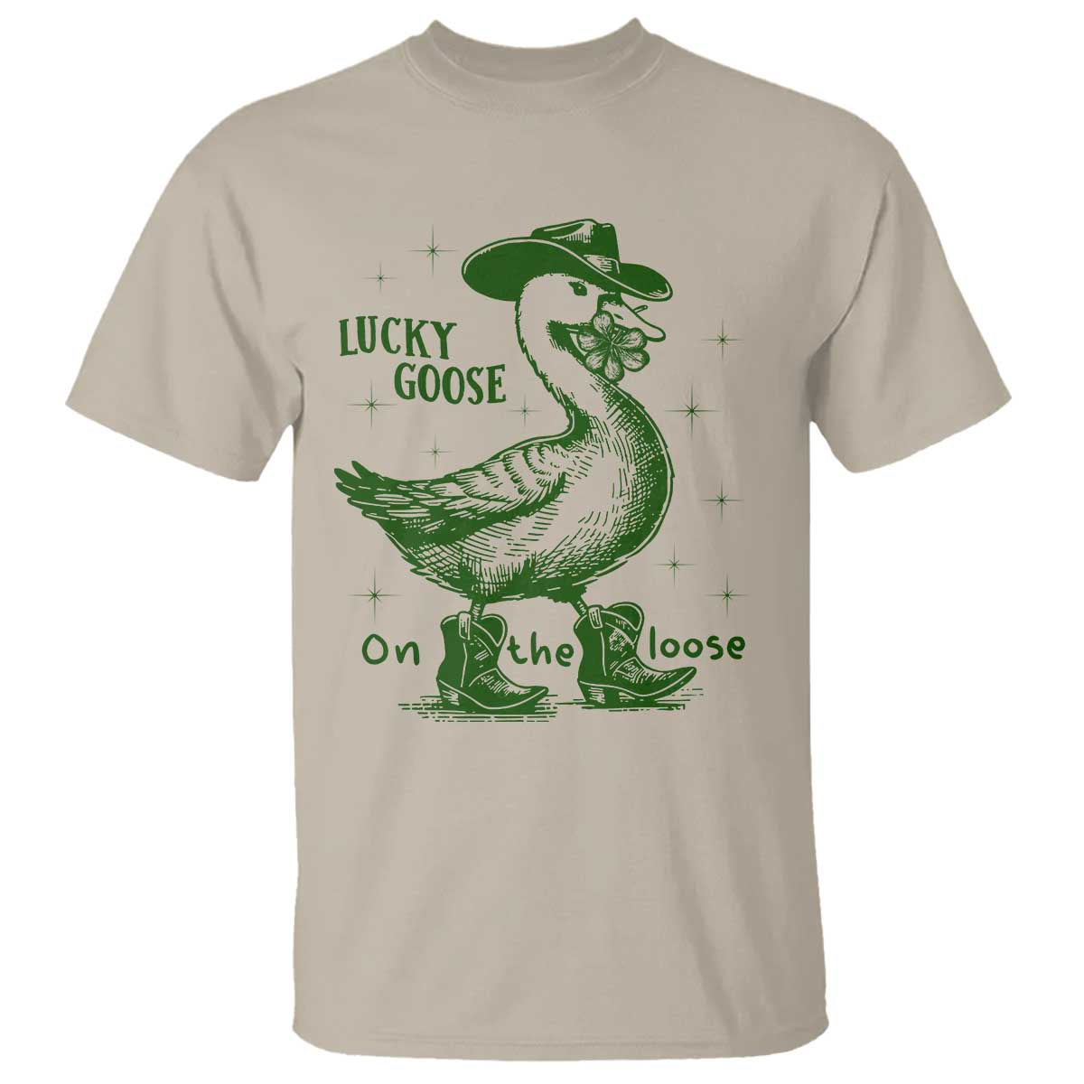 Funny St Patrick's Day Lucky Goose On The Loose T Shirt Cowboy Goose Shamrock TS11 Sand Print Your Wear