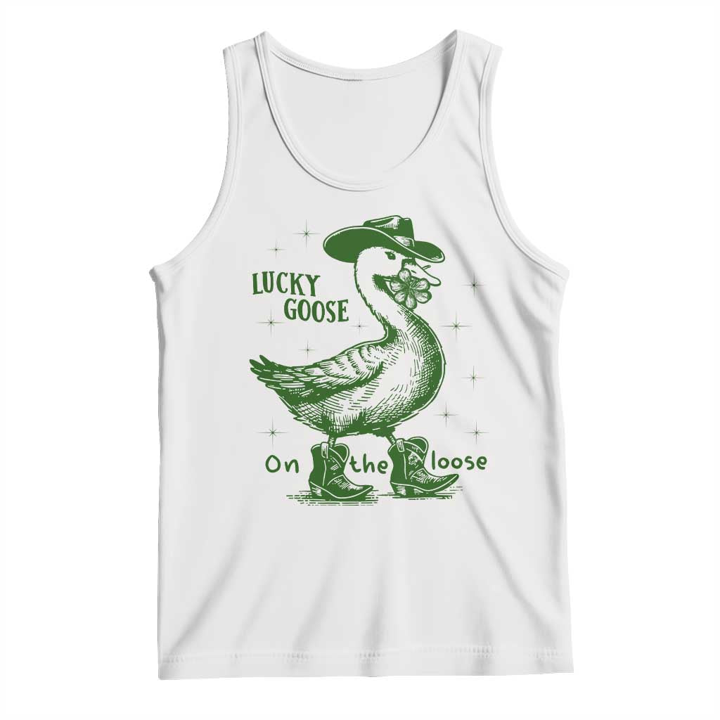 Funny St Patrick's Day Lucky Goose On The Loose Tank Top Cowboy Goose Shamrock TS11 White Print Your Wear