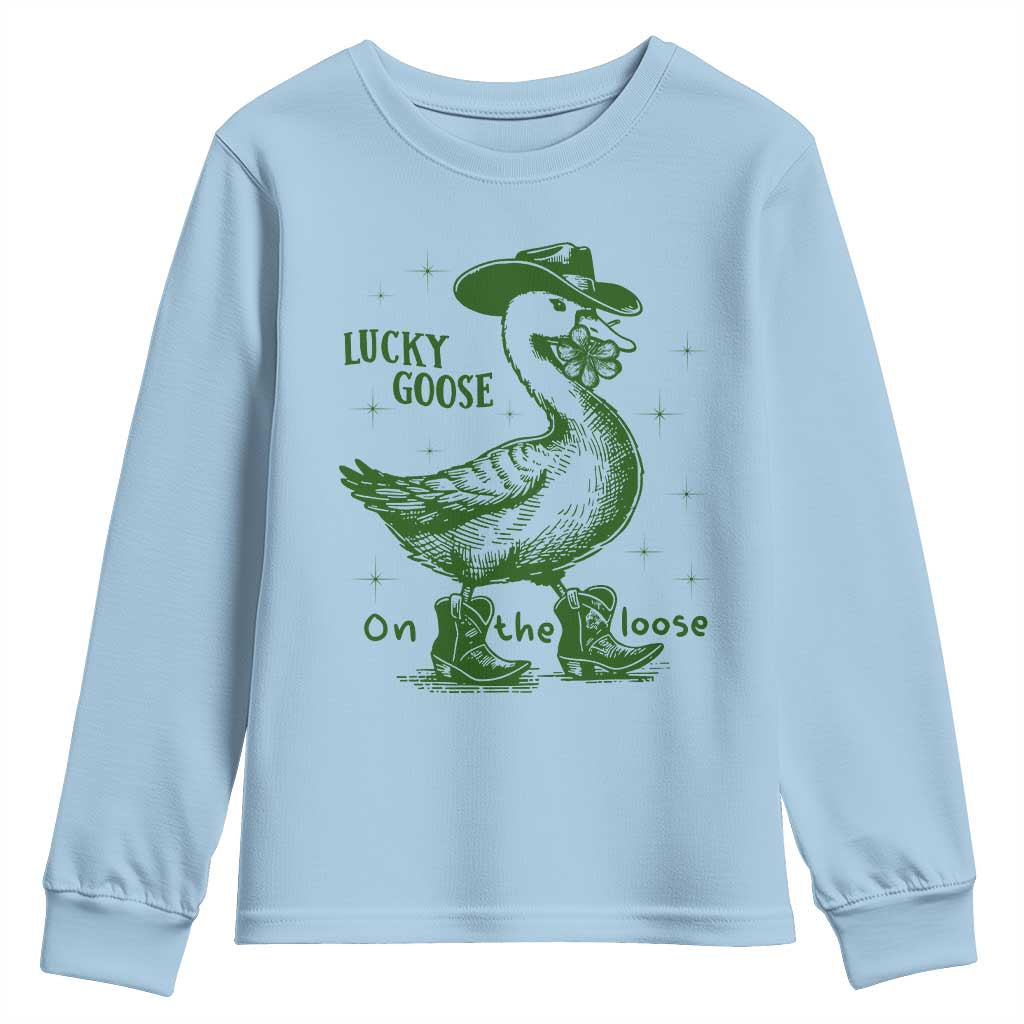 Funny St Patrick's Day Lucky Goose On The Loose Youth Sweatshirt Cowboy Goose Shamrock TS11 Light Blue Print Your Wear