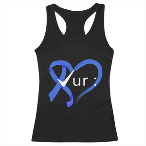 Funny Check Your Colon Colorectal Cancer Awareness Racerback Tank Top Dark Blue Ribbon Heart TS11 Black Print Your Wear