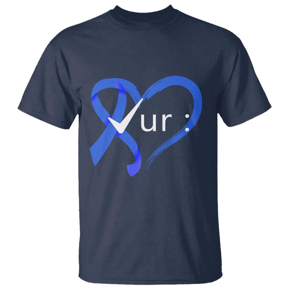 Funny Check Your Colon Colorectal Cancer Awareness T Shirt Dark Blue Ribbon Heart TS11 Navy Print Your Wear