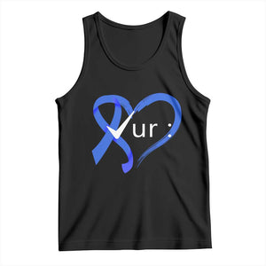 Funny Check Your Colon Colorectal Cancer Awareness Tank Top Dark Blue Ribbon Heart TS11 Black Print Your Wear