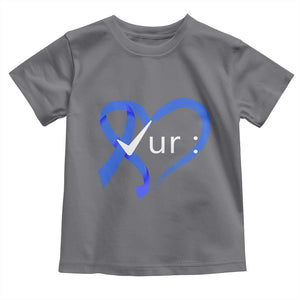 Funny Check Your Colon Colorectal Cancer Awareness Toddler T Shirt Dark Blue Ribbon Heart TS11 Charcoal Print Your Wear