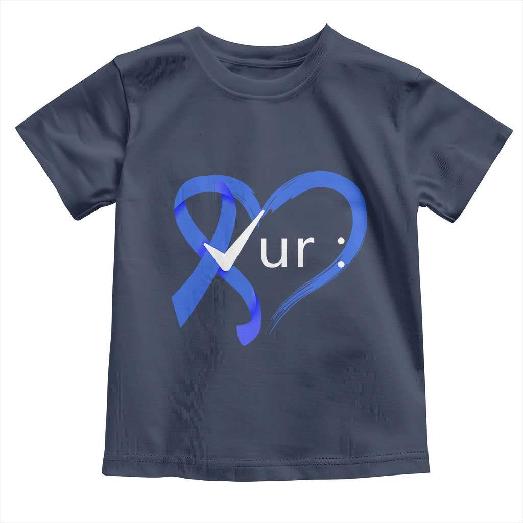 Funny Check Your Colon Colorectal Cancer Awareness Toddler T Shirt Dark Blue Ribbon Heart TS11 Navy Print Your Wear