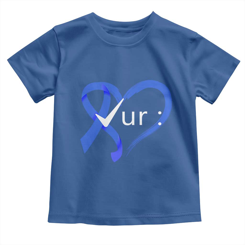 Funny Check Your Colon Colorectal Cancer Awareness Toddler T Shirt Dark Blue Ribbon Heart TS11 Royal Blue Print Your Wear