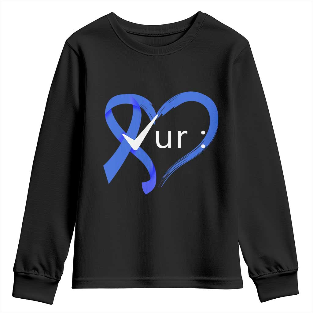 Funny Check Your Colon Colorectal Cancer Awareness Youth Sweatshirt Dark Blue Ribbon Heart TS11 Black Print Your Wear