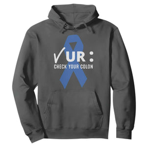 Funny Check Your Colon Colorectal Cancer Awareness Hoodie Dark Blue Ribbon TS11 Dark Heather Print Your Wear