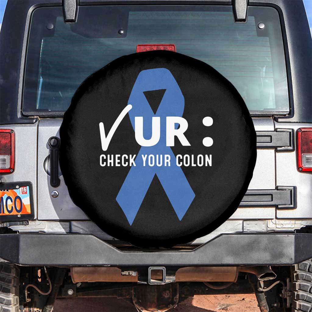 Funny Check Your Colon Colorectal Cancer Awareness Spare Tire Cover Dark Blue Ribbon TS11 No hole Black Print Your Wear