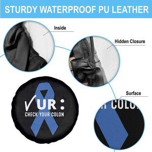 Funny Check Your Colon Colorectal Cancer Awareness Spare Tire Cover Dark Blue Ribbon TS11 Print Your Wear