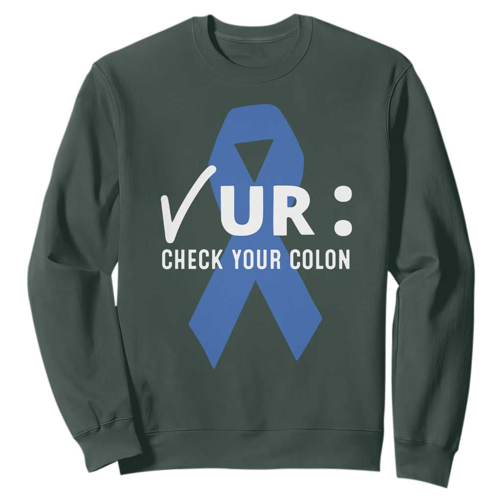 Funny Check Your Colon Colorectal Cancer Awareness Sweatshirt Dark Blue Ribbon TS11 Dark Forest Green Print Your Wear