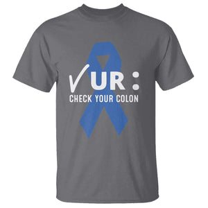 Funny Check Your Colon Colorectal Cancer Awareness T Shirt Dark Blue Ribbon TS11 Charcoal Print Your Wear